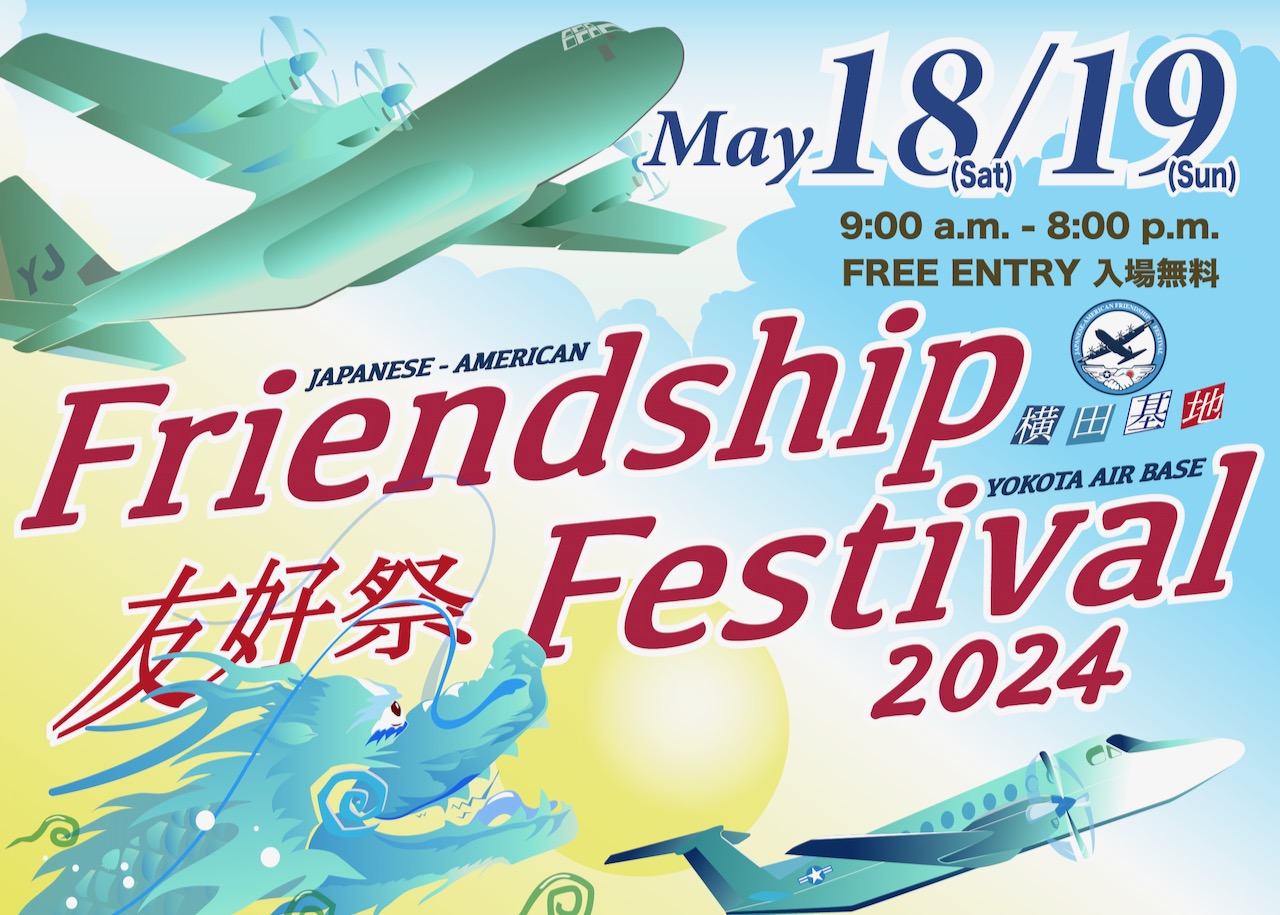 Yokota Air Base Gears Up for the 48th Japanese-American Friendship Festival!